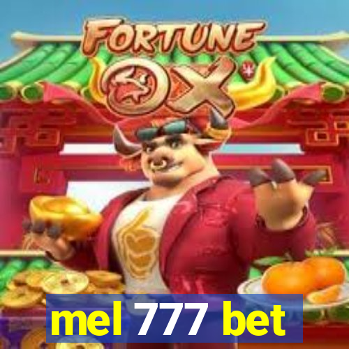 mel 777 bet